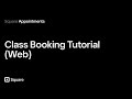 How To Create a Class With Square Appointments
