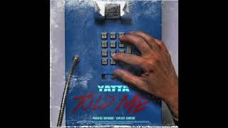 Told Me - Yatta (Solo)