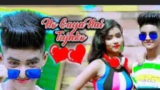 Ho Gaya Hai Tujhko To Pyar Sajna💕 Cute Love Story💕 Latest Hindi Songs💖Rupsa Rick 🌴 Ujjal Dance Group