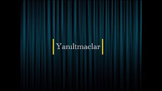 2022 YANILTMACLAR