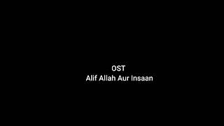 Vocals OST Alif Allah Aur Insaan