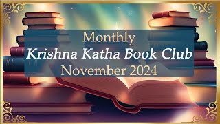 KRISHNA KATHA BOOK CLUB NOVEMBER 2024