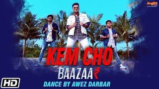 Kem Cho | Dance Video | Baazaar | Awez Darbar | Tanishk Bagchi | Ikka