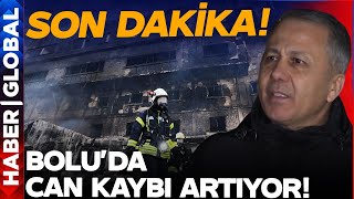 SON DAKİKA | İçişleri Bakanı Ali Yerlikaya Acı Haberi Verdi! Can Kaybı Artıyor...