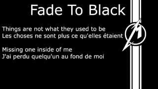 Metallica - Fade to Black | Lyrics et traduction