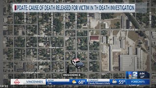 Update: Cause of death released for victim in Terre Haute death investigation