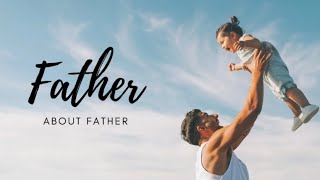 About Father | Inspirational Speach on Father | Essay about Father | learn English Speaking #father