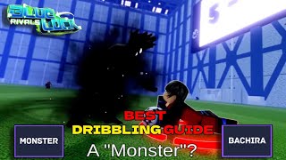 How to Dribble Like a Pro in Blue Lock Rivals | Complete Guide !