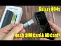 Samsung Galaxy A04s: How to Insert SIM Card & SD Card? Installation of the 2 nano SIM cards