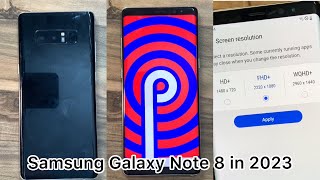 Samsung Galaxy Note 8 in 2023