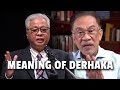 Anwar: Ismail Sabri is from Pahang, does he know the meaning of 'derhaka'?