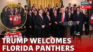 Trump Welcomes 2024 Stanley Cup Champions, The Florida Panthers, To White House | News18 Live | N18G