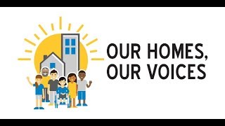 Our Homes, Our Voices 2018 Highlights