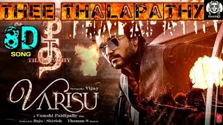 Thee Thalapathy 8D Song | Thalapathy Vijay | Atman STR | Varisu | Thaman S | #theethalapathy