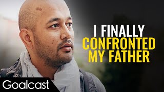 What Happened When I Finally Confronted My Father | TOP 5 TRUE speeches | Goalcast