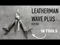 Leatherman Wave Plus Review - Best Multitool?