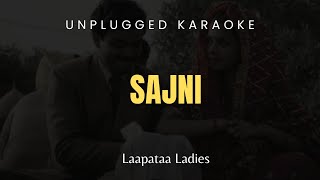 Sajni - Unplugged Karaoke | Laapataa Ladies | Arijit Singh | Ram Sampath | Prashant Pandey