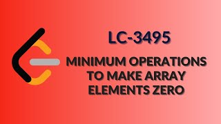 Leetcode 3495 | Minimum Operations to Make Array Elements Zero | Hindi Explaination | Java