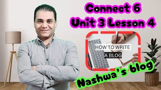 connect 6 | unit 3 | lesson 4     | 6 شرح شامل للدرس الرابع |الوحدة الثالثة | كونكت  |