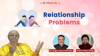 Facing Problems in Relationship? Astrological Remedies for Improving Relationship Indian Astrologer