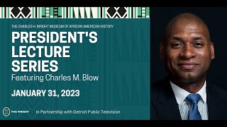 Charles M. Blow | President's Lecture Series