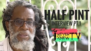 Half Pint Interview \