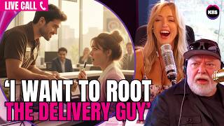 Her Saucy Confession to Delivery Driver Live on Air | Kyle & Jackie O Show
