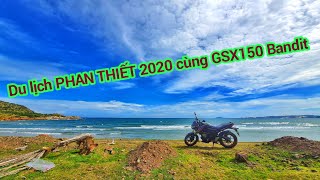 Du Lịch Phượt Phan Thiết 07.2020 | Bạn Đồng Hành SUZUKI GSX150 Bandit 2018