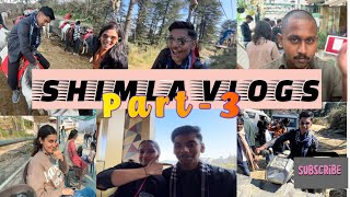 SHIMLA VLOG | Part-3 (The End) | Kufri & Tattapani | College Trip