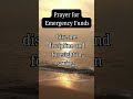 Let's pray together | a prayer for emergencies