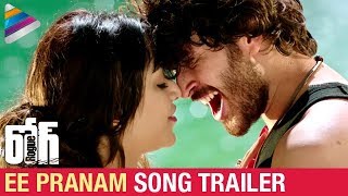 Rogue Telugu Movie Songs | Ee Pranam Song Trailer | Ishan | Mannara Chopra | Puri Jagannadh | #Rogue