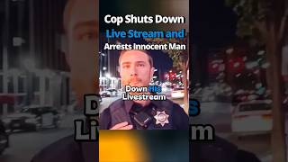 Cop Shuts Down Live Stream