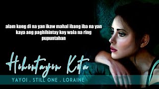 Hihintayin Kita   Yayoi , Still One , Loraine (Lyrics Video)