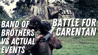 Band of Brothers Carentan - the real story!