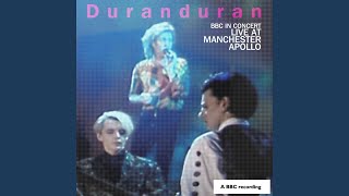 Save A Prayer (BBC In Concert: Live At The Manchester Apollo 25th April 1989)