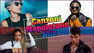 CANZONI NAPOLETANE 2022 MIX - TOP HITS CANZONI 2022 - MUSICA POPOLARE ITALIANA