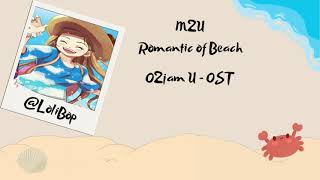 M2U - Romantic of Beach (O2Jam U) Lyrics video