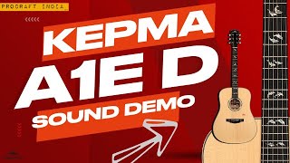 KEPMA A1E-D SOLIDWOOD ACOUSTIC GUITAR SOUNDTEST DEMO