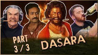 DASARA MOVIE REACTION Part 3/3! | Nani