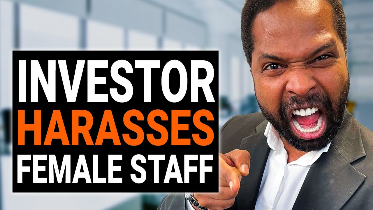 INVESTOR HARASSES FEMALE STAFF | @DramatizeMe