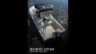 [UNAVAILABLE] Used 2006 Sea Boss 210 WA in Nesconset, New York