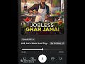 jobless ghar jamai episode 438 441 new episode kukufm