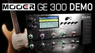 MOOER GE300 | In Depth Review & Demo by Karl Golden