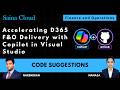 Use Case 3 - Smart Code Suggestions in D365 F&O with GitHub Copilot