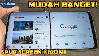 Cara Membagi Layar Jadi 2 di HP Xiaomi MIUI 12 - Split Screen Xiaomi Redmi Note 9 dan Tipe Lainnya