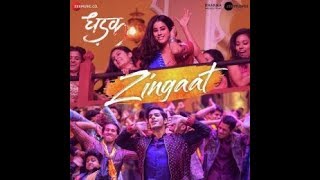 Zingaat Hindi Audio Songs mp3 | Dhadak | Ishaan & Janhvi | Ajay-Atul | Amith Battacharya | mp3 songs