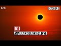 Live : Solar Eclipse 2024  | Annular Solar  Eclipse 2024