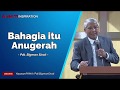 Bahagia Itu Anugerah - 1 Minute Inspiration Pdt. Bigman Sirait