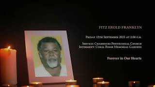 In Loving Memory of Fitz Erold Franklyn - Obituary