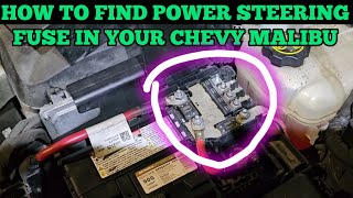 Chevrolet Malibu Power steering Stop Working how to find the fuse